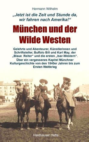 München und der Wilde Westen von Wilhelm,  Hermann