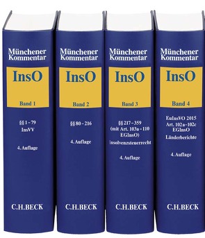Münchener Kommentar zur Insolvenzordnung Gesamtwerk von Eidenmüller,  Horst, Schoppmeyer,  Heinrich, Stürner,  Rolf