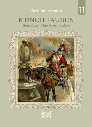 Münchhausen. Band 2 von Immermann,  Karl