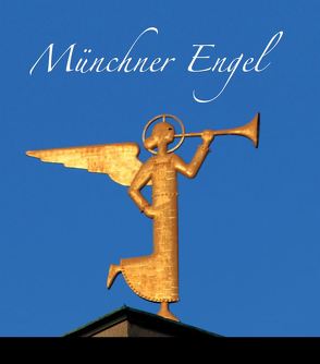 Münchner Engel von Hoheneder,  Christine