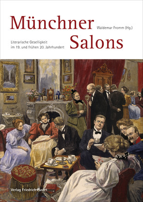 Münchner Salons von Fromm,  Waldemar