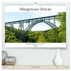 Müngstener Brücke – Stahlkonstruktion der Superlative (hochwertiger Premium Wandkalender 2024 DIN A2 quer), Kunstdruck in Hochglanz von Bölts,  Meike