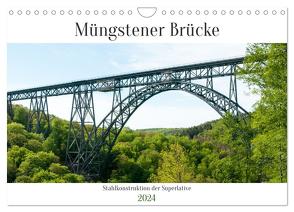 Müngstener Brücke – Stahlkonstruktion der Superlative (Wandkalender 2024 DIN A4 quer), CALVENDO Monatskalender von Bölts,  Meike