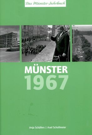 Münster 1967 von Schäfers,  Anja, Schollmeier,  Axel