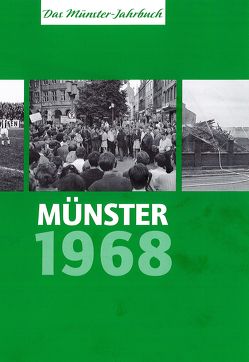 Münster 1968 von Düchting,  Larissa, Schollmeier,  Axel, Stupperich,  Janna