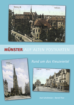 Münster auf alten Postkarten von Schollmeier,  Axel, Thier,  Bernd