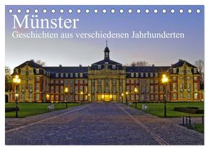 Münster – Geschichten aus verschiedenen Jahrhunderten (Tischkalender 2024 DIN A5 quer), CALVENDO Monatskalender von Michalzik,  Paul