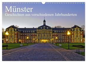 Münster – Geschichten aus verschiedenen Jahrhunderten (Wandkalender 2024 DIN A3 quer), CALVENDO Monatskalender von Michalzik,  Paul