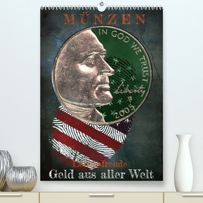 Münzen – Geld aus aller Welt (Premium, hochwertiger DIN A2 Wandkalender 2023, Kunstdruck in Hochglanz) von W. Voßen - Herzog von Laar am Rhein,  Wilfried
