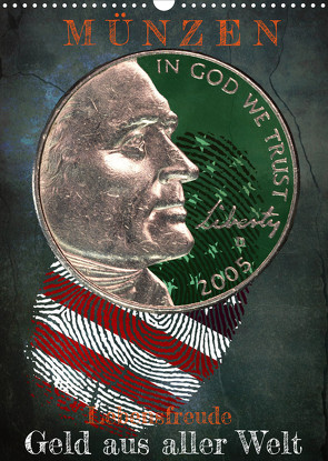 Münzen – Geld aus aller Welt (Wandkalender 2023 DIN A3 hoch) von W. Voßen - Herzog von Laar am Rhein,  Wilfried