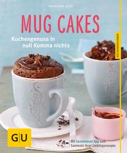 Mug Cakes von Ilies,  Angelika