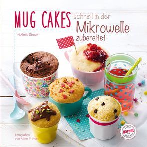 Mug Cakes von garant Verlag GmbH