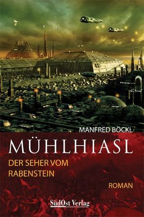 Mühlhiasl von Böckl ,  Manfred