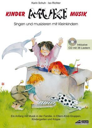 MUKI – Das Kinder- und Familienbuch (inkl. Lieder-CD) von Katefidis,  Silvia, Richter,  Iso, Schuh,  Karin