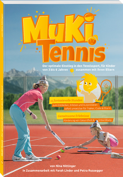 MuKi-Tennis von Linder,  Farah, Nittinger,  Nina, Russegger,  Petra