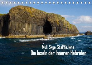 Mull, Skye, Staffa, Iona. Die Inseln der Inneren Hebriden (Tischkalender 2023 DIN A5 quer) von Uppena (GdT),  Leon