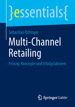 Multi-Channel Retailing von Rittinger,  Sebastian