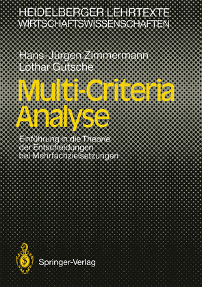 Multi-Criteria Analyse von Gutsche,  Lothar, Zimmermann,  Hans Jürgen