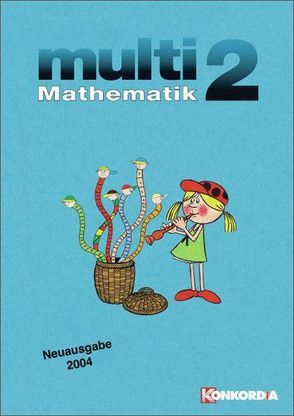 multi-Mathematik – Ausgabe für Sachsen von Bjarsch,  Undine, Kindermann,  Petra, Schneider,  Siegfried, Schneider,  Sieglinde