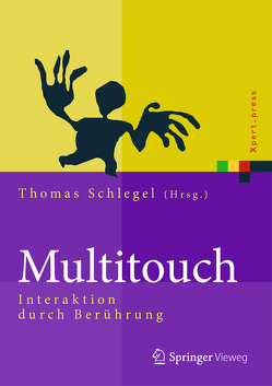 Multi-Touch von Schlegel,  Thomas