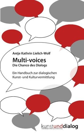 Multi-voices Die Chance des Dialogs von Lielich-Wolf,  Antje Kathrin