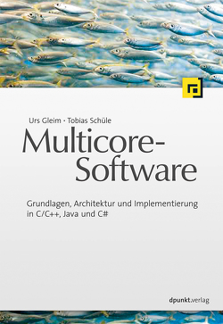 Multicore-Software von Gleim,  Urs, Schüle,  Tobias