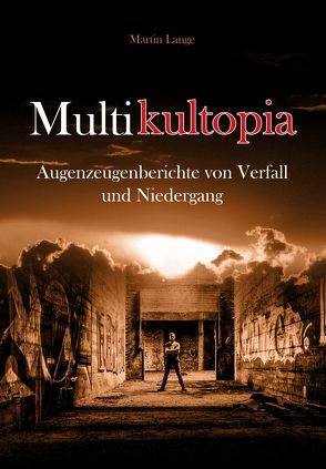 Multikultopia von Lange,  Martin