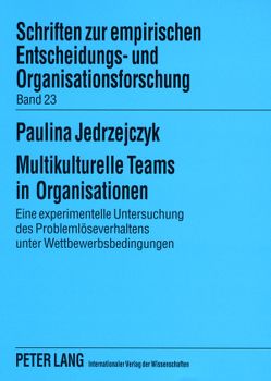 Multikulturelle Teams in Organisationen von Jedrzejczyk,  Paulina