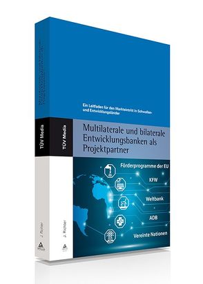 Multilaterale und bilaterale Entwicklungsbanken als Projektpartner (E-Book, PDF) von Richter,  Joachim