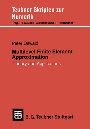 Multilevel Finite Element Approximation von Oswald,  Peter