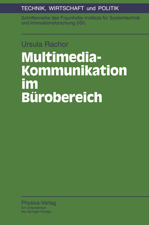 Multimedia-Kommunikation im Bürobereich von Rachor,  Ursula