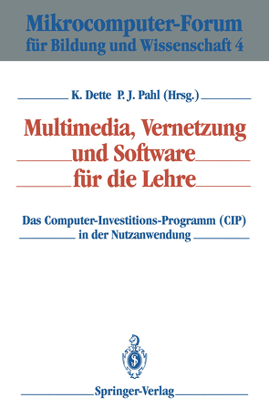 Multimedia, Vernetzung und Software für die Lehre von Dette,  Klaus, Pahl,  Peter J.