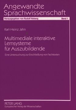 Multimediale interaktive Lernsysteme für Auszubildende von Jähn,  Karl-Heinz