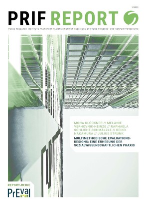 Multimethodische Evaluationsdesigns: eine Erhebung der sozialwissenschaftlichen Praxis von Klöckner,  Mona, Nakamura,  Reiko, Schlicht-Schmälzle,  Raphaela, Strunk,  Julius, Verhovnik-Heinze,  Melanie