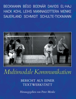 Multimodale Kommunikation von Menke,  Peter