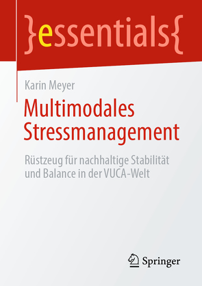 Multimodales Stressmanagement von Meyer,  Karin