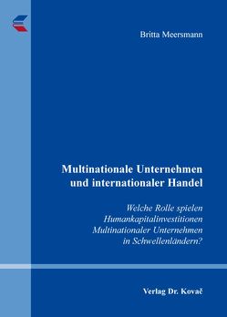 Multinationale Unternehmen und internationaler Handel von Meersmann,  Britta