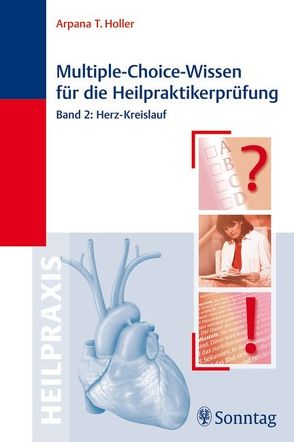 Multiple-Choice-Wissen für die Heilpraktiker-Prüfung von Holler,  Arpana Tjard