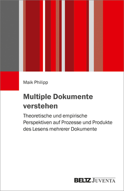 Multiple Dokumente verstehen von Philipp,  Maik