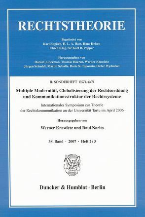 Multiple Modernität, Globalisierung der Rechtsordnung und Kommunikationsstruktur der Rechtssysteme. von Krawietz,  Werner, Narits,  Raul