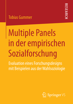 Multiple Panels in der empirischen Sozialforschung von Gummer,  Tobias