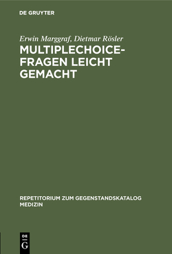 Multiplechoice-Fragen leicht gemacht von Marggraf,  Erwin, Rösler,  Dietmar