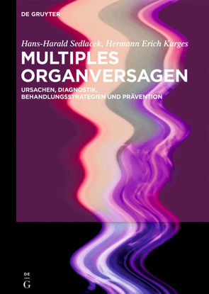 Multiples Organversagen von Karges,  Hermann Erich, Sedlacek,  Hans-Harald