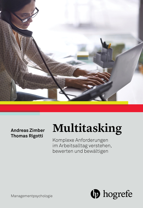Multitasking von Rigotti,  Thomas, Zimber,  Andreas