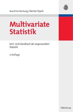 Multivariate Statistik von Elpelt,  Bärbel, Hartung,  Joachim