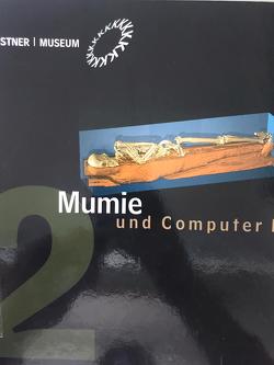 Mumie und Computer II von Drenkhahn,  Rosemarie, Germer,  Renate, Tepper,  Christian