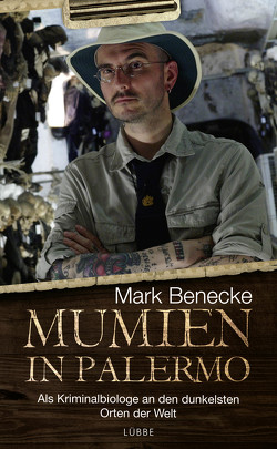 Mumien in Palermo von Benecke,  Mark