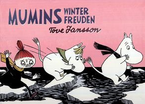 Mumins Winterfreuden von Groenewald,  Michael, Jansson,  Tove, von der Weppen,  Annette, Wieland,  Matthias