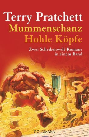 Mummenschanz / Hohle Köpfe von Brandhorst,  Andreas, Pratchett,  Terry