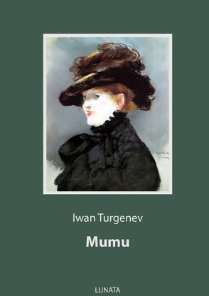 Mumu von Turgenev,  Iwan